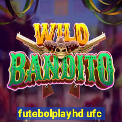 futebolplayhd ufc